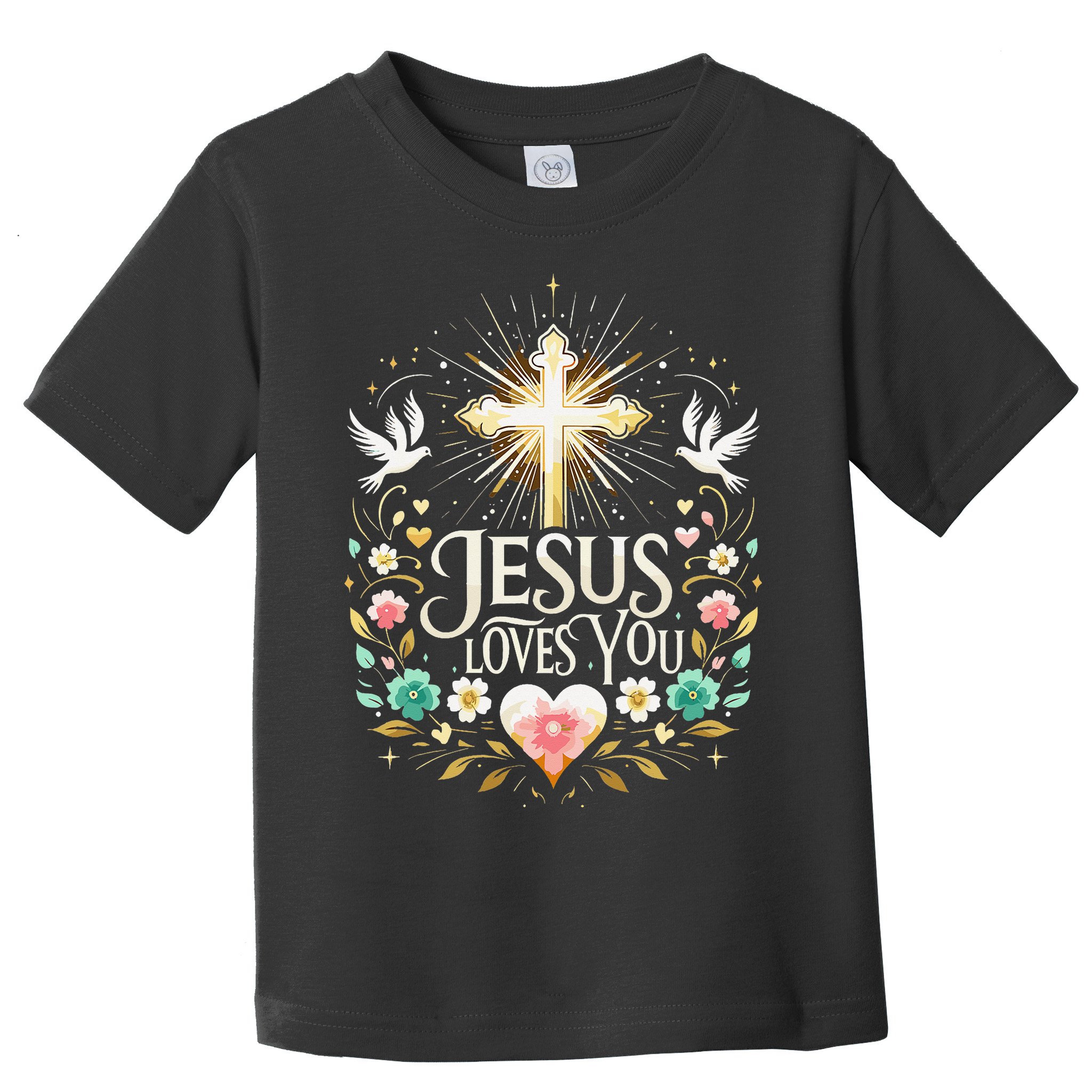 Jesus Loves You Faith Religious Catholic Christian Pastor Toddler T-Shirt