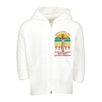 Jesus Loves You But I Don't Go Fuck Yourself Toddler Zip Fleece Hoodie