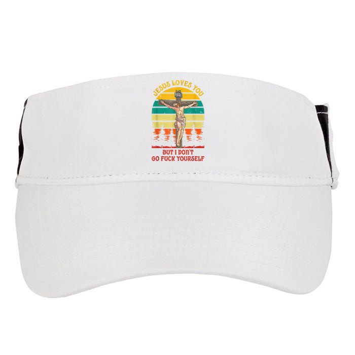 Jesus Loves You But I Don't Go Fuck Yourself Adult Drive Performance Visor