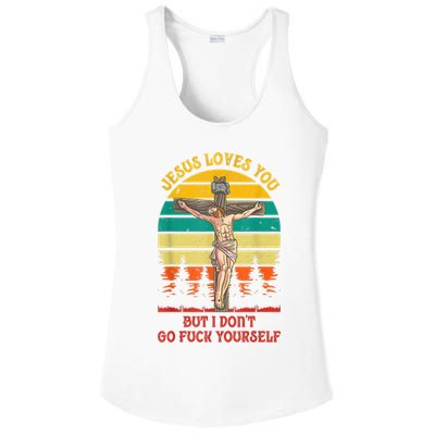 Jesus Loves You But I Don't Go Fuck Yourself Ladies PosiCharge Competitor Racerback Tank