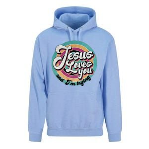 Jesus Loves You And IM Trying Unisex Surf Hoodie