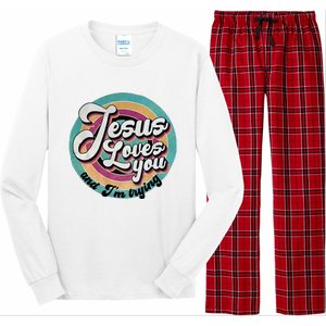 Jesus Loves You And IM Trying Long Sleeve Pajama Set