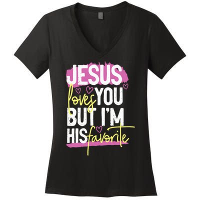 Jesus Loves You But IM His Favorite Women's V-Neck T-Shirt