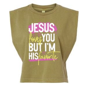 Jesus Loves You But IM His Favorite Garment-Dyed Women's Muscle Tee