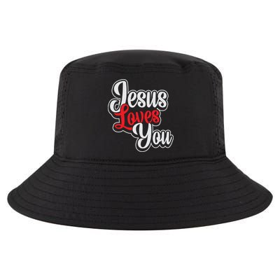 Jesus Loves You Loving Christian Faith Gift Cool Comfort Performance Bucket Hat