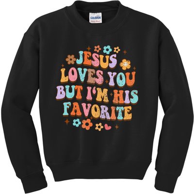 Jesus Loves You But IM His Favorite Christian God Kids Sweatshirt