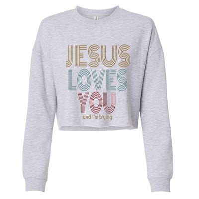 Jesus Loves You This I Know Christian Love Meaningful Gift Cropped Pullover Crew