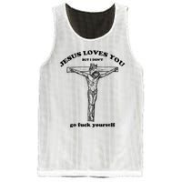 Jesus Loves You But I Don't Go Fuck Yourself Mesh Reversible Basketball Jersey Tank