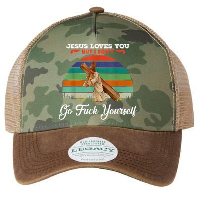 Jesus Loves You But I Don't Go Fuck Yourself Legacy Tie Dye Trucker Hat