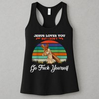 Jesus Loves You But I Don't Go Fuck Yourself Womens Tank Top