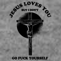 Jesus Loves You But I Don't Go Fuck Yourself 7-Panel Snapback Hat