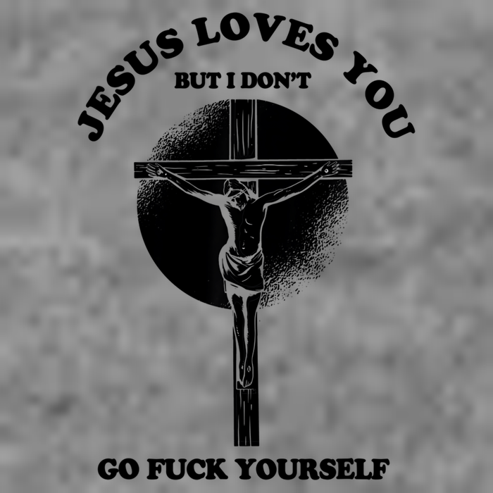 Jesus Loves You But I Don't Go Fuck Yourself 7-Panel Snapback Hat