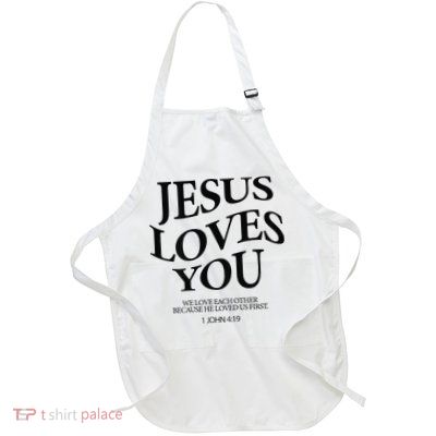 Jesus Loves You We Love Each Other Full-Length Apron With Pockets