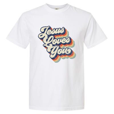 Jesus Loves You Retro Vintage Style Garment-Dyed Heavyweight T-Shirt