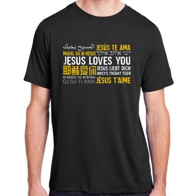 Jesus Loves You In Many Languages Christian Evangelism Adult ChromaSoft Performance T-Shirt