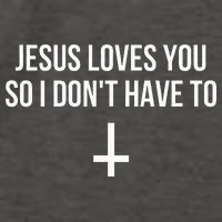 Jesus Loves You So I Dont Have To Vector Backpack