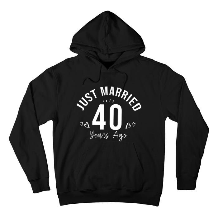 Just Married 40 Years Ago Husband And Wife Tall Hoodie