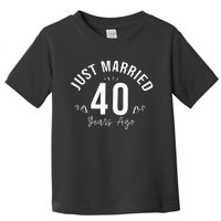 Just Married 40 Years Ago Husband And Wife Toddler T-Shirt