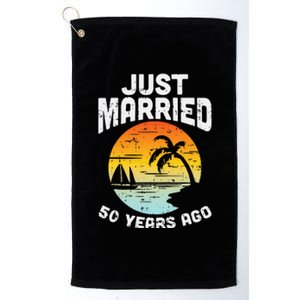 Just Married 50 Years Ago Anniversary Cruise Couple Gift Platinum Collection Golf Towel