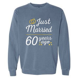 Just Married 60 Years Ago 60th Wedding Anniversary Matching Garment-Dyed Sweatshirt