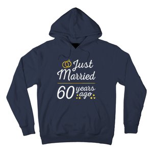 Just Married 60 Years Ago 60th Wedding Anniversary Matching Hoodie