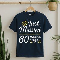 Just Married 60 Years Ago 60th Wedding Anniversary Matching T-Shirt