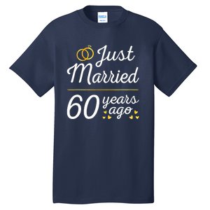 Just Married 60 Years Ago 60th Wedding Anniversary Matching Tall T-Shirt