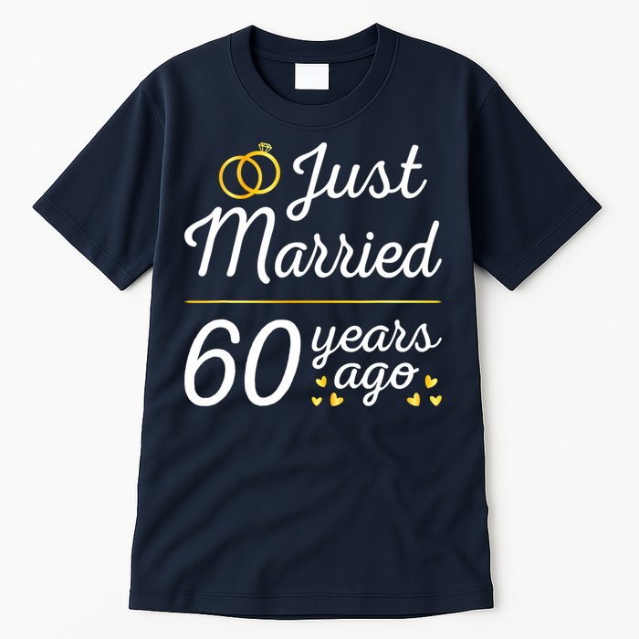 Just Married 60 Years Ago 60th Wedding Anniversary Matching Tall T-Shirt