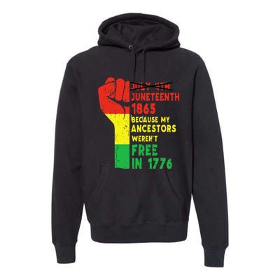 Juneteenth My Ancestors Free Black African Flag Pride Fist Premium Hoodie