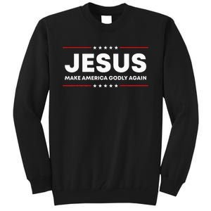 Jesus Make America Godly Again Patriotic Christian Faith USA Tall Sweatshirt