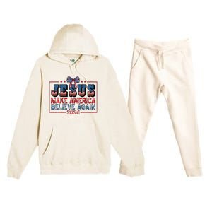 Jesus Make America Believe Again 2024 Election Usa 2024 Premium Hooded Sweatsuit Set