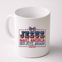 Jesus Make America Believe Again 2024 Election Usa 2024 Coffee Mug