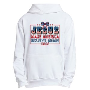 Jesus Make America Believe Again 2024 Election Usa 2024 Urban Pullover Hoodie