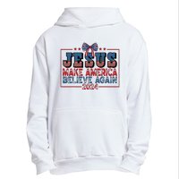 Jesus Make America Believe Again 2024 Election Usa 2024 Urban Pullover Hoodie