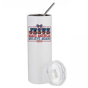 Jesus Make America Believe Again 2024 Election Usa 2024 Stainless Steel Tumbler