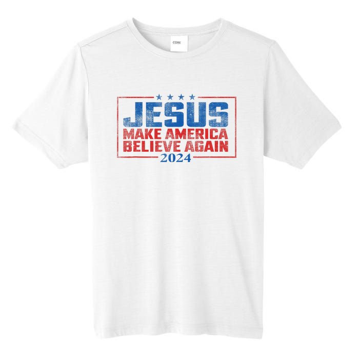 Jesus Make America Believe Again 2024 Tall Fusion ChromaSoft Performance T-Shirt