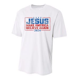 Jesus Make America Believe Again 2024 Performance Sprint T-Shirt