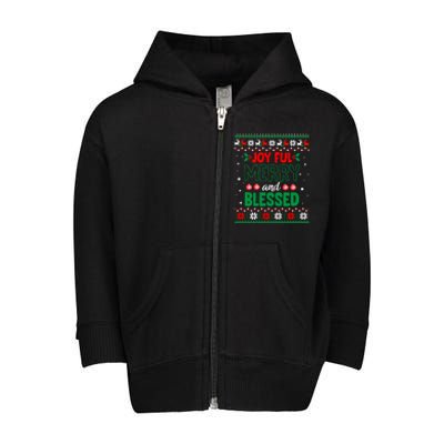 Joyful Merry And Blessed Christmas Gift Ugly Xmas Sweater Great Gift Toddler Zip Fleece Hoodie