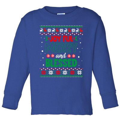 Joyful Merry And Blessed Christmas Gift Ugly Xmas Sweater Great Gift Toddler Long Sleeve Shirt