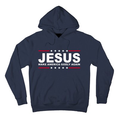 Jesus Make America Godly Again Hoodie