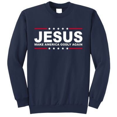 Jesus Make America Godly Again Sweatshirt