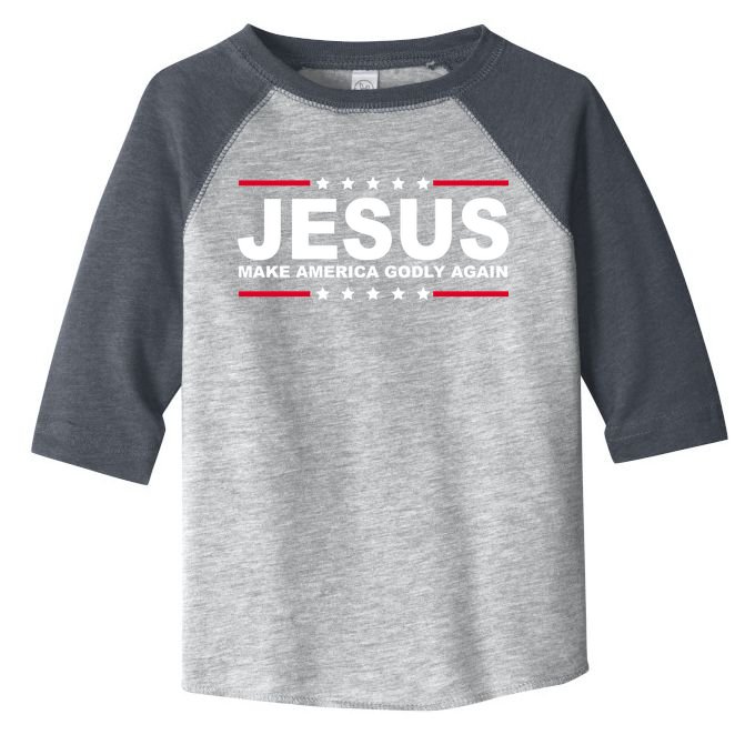 Jesus Make America Godly Again Toddler Fine Jersey T-Shirt