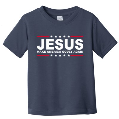 Jesus Make America Godly Again Toddler T-Shirt