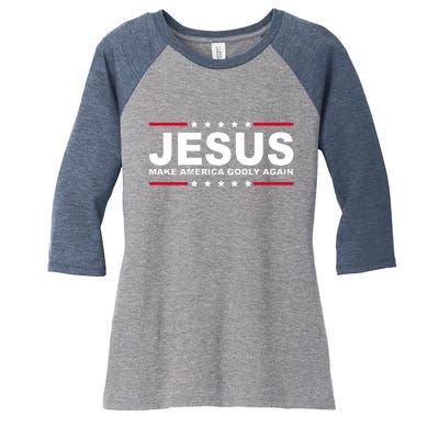 Jesus Make America Godly Again Women's Tri-Blend 3/4-Sleeve Raglan Shirt