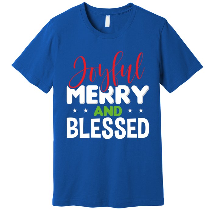 Joyful Merry And Blessed Gift Xgiftmas Holiday Design Cute Gift Premium T-Shirt