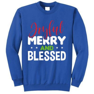 Joyful Merry And Blessed Gift Xgiftmas Holiday Design Cute Gift Tall Sweatshirt