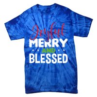 Joyful Merry And Blessed Gift Xgiftmas Holiday Design Cute Gift Tie-Dye T-Shirt