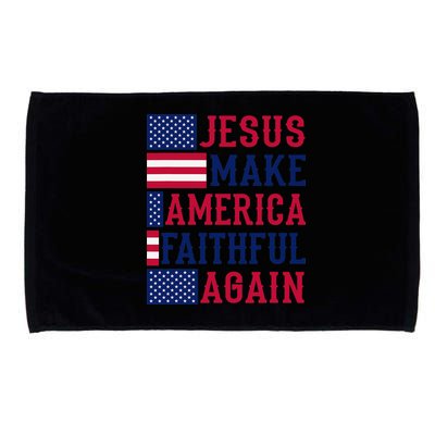 Jesus Make America Faithful Again - Patriotic American Flag Microfiber Hand Towel