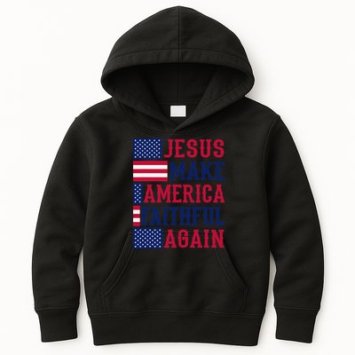 Jesus Make America Faithful Again - Patriotic American Flag Kids Hoodie