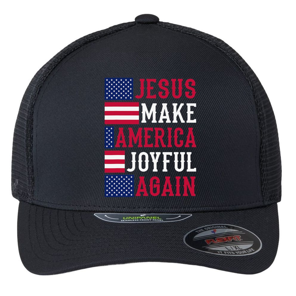 Jesus Make America Joyful Again - American Flag - Christian Flexfit Unipanel Trucker Cap